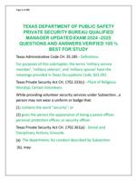 TEXAS DEPARTMENT OF PUBLIC SAFETY  PRIVATE SECURITY BUREAU QUALIFIED  MANAGER UPDATED EXAM 2024 -2025  QUESTIONS AND ANSWERS