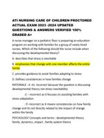 ATI NURSING CARE OF CHILDREN PROCTORED  ACTUAL EXAM 2023 -2024 UPDATED  QUESTIONS & ANSWERS VERIFIED 100%  GRADED A+