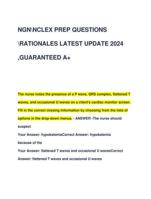 NGNNCLEX PREP QUESTIONS RATIONALES LATEST UPDATE 2024 ,GUARANTEED A+FINAL EXAM VERIFIED 100%