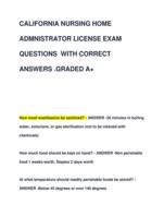 CALIFORNIA NURSING HOME  ADMNISTRATOR LICENSE EXAM  QUESTIONS WITH CORRECT  ANSWERS .GRADED A+