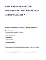 FAMILY MEDICINE EOR EXAM  20232024 QUESTIONS AND CORRECT  ANSWERS .GRADED A+