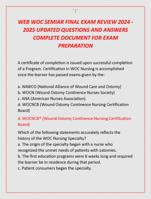 WEB WOC SEMIAR FINAL EXAM REVIEW 2024 - 2025 UPDATED QUESTIONS AND ANSWERS  COMPLETE DOCUMENT FOR EXAM  PREPARATION