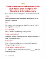 Snhd Aemt Protocol Test Newest 2024- 2025 Actual Exam Complete 95+  Questions & Correct Answers