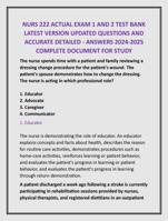 NURS 222 ACTUAL EXAM 1 AND 2 TEST BANK  LATEST VERSION UPDATED QUESTIONS AND  ACCURATE DETAILED - ANSWERS 2024-2025  EXAM