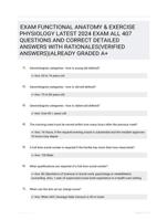 EXAM FUNCTIONAL ANATOMY & EXERCISE PHYSIOLOGY LATEST 2024 EXAM ALL 407 QUESTIONS AND CORRECT DETAILED ANSWERS WITH RATIONALES(VERIFIED ANSWERS)|ALREADY GRADED A+