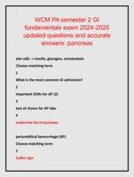 WCM PA semester 2 GI  fundamentals exam 2024-2025  updated questions and accurate  answers: pancreas