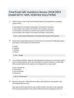 Final Exam MC Questions Review 2024/2025  EXAM  WITH 100% VERIFIED  SOLUTIONS