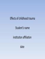 Effects of childhood trauma.pptx