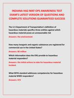 INDIANA HAZ-MAT OPS AWARENESS TEST  EXAM'S LATEST VERSION OF QUESTIONS AND  COMPLETE SOLUTIONS GUARANTEED SUCCESS