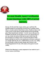 Devoted Health Agent Certification Exam Questions with 100% Correct Answers.