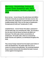 Med surg - Hematology, Immune & Cancer Exam Questions with 100% Correct Answers | Verified | Updated 2024