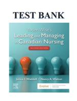 TEST BANK FOR YODER-WISE’S LEADING AND MANAGING IN CANADIAN NURSING, 2ND EDITION, PATRICIA S. YODER