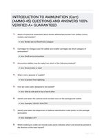 INTRODUCTION TO AMMUNITION (Cert) (AMMO-45) QUESTIONS AND ANSWERS 100% VERIFIED A+ GUARANTEED