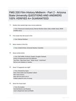 FMS 200 Film History Midterm - Part 2 - Arizona State University QUESTIONS AND ANSWERS 100% VERIFIED A+ GUARANTEED