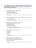 CT Registry Review (MIC) Study Guide Questions and Correct Answers