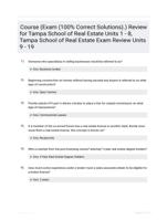 Course (Exam (100% Correct Solutions).) Review for Tampa School of Real Estate Units 1 - 8, Tampa School of Real Estate Exam Review Units 9 - 19