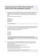 Final Exam ACLS LATEST   REAL EXAM 48 QUESTIONS AND ANSWERS |AGRADE