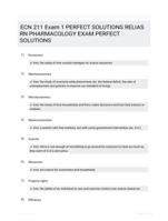 ECN 211 Exam 1 PERFECT SOLUTIONS RELIAS RN PHARMACOLOGY EXAM  PERFECT SOLUTIONS