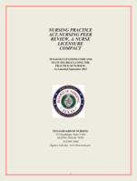 NURSING PRACTICE ACT,NURSING PEER REVIEW, & NURSE LICENSURE COMPACT