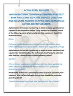 NHA PHLEBOTOMY TECHNICIAN COMPREHENSIVE TEST  BANK FINAL EXAM 2024-2025 UPDATED QUESTIONS  AND ACCURATE ANSWERS VERIFIED