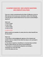 CA NOTARY EXAM 2024 -2025 UPDATED QUESTIONS  AND COMPLETE SOLUTIONS