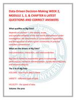 Data-Driven Decision-Making WEEK 2,  MODULE 1, 3, & CHAPTER 6 LATEST  QUESTIONS AND CORRECT ANSWERS