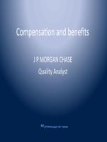 Employee Compensation and Benefits