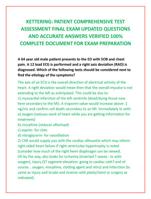 KETTERING: PATIENT COMPREHENSIVE TEST  ASSESSMENT FINAL EXAM UPDATED QUESTIONS  AND ACCURATE ANSWERS VERIFIED