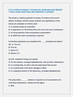 CVS FLORIDA PHARMACY TECHNICIAN EXAM 2024-2025 NEWEST  !!! REAL EXAM QUESTIONS AND ANSWERS /A GRADED