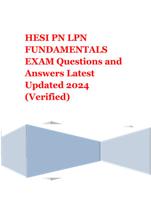 HESI PN LPN FUNDA MENTALS EXAM Questions and Answers Latest Updated 2024 (Verified).