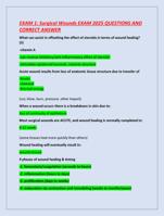 Surgical Wounds EXAM 2025 QUESTIONS AND CORRECT ANSWER