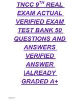 TNCC 9TH REAL EXAM 2024-2025 Questions & correct answers /already graded A+