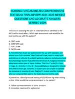 NURSING FUNDAMENTALS COMPREHENSIVE  TEXT BANK FINAL REVIEW 2024-2025 NEWEST  QUESTIONS AND ACCURATE ANSWERS  VERIFIED