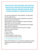 SFPC PRACTICE TEST EXAM PREP /SFPC PRACTICE  EXAM ACTUAL EXAM 250 PLUS QUESTIONS AND  CORRECT DETAILED ANSWERS