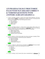 ATI PHARMACOLOGY PROCTORED EXAM WITH NGN 2024-2025 CORRECT & VERIFIED QUESTIONS WITH ANSWERS ALREADY GRADED A+